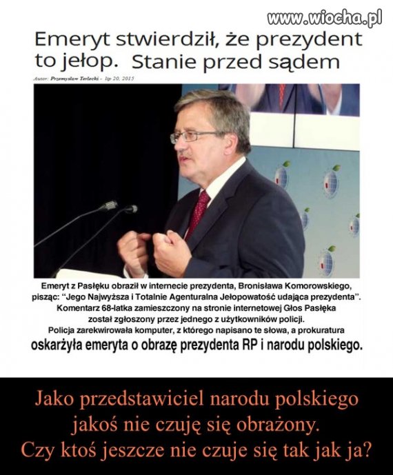 Mnie też jakoś to nie obraziło 