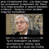 I to jest prawda, niektórzy księża