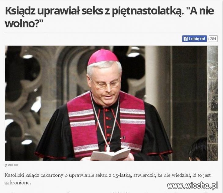 Od lat z nią to robił, a tera się go uczepili 