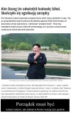 Kim Dzong Un  i jego chore rządy 