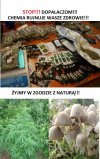 STOP! Dopalaczom...żyjmy zgodnie z naturą