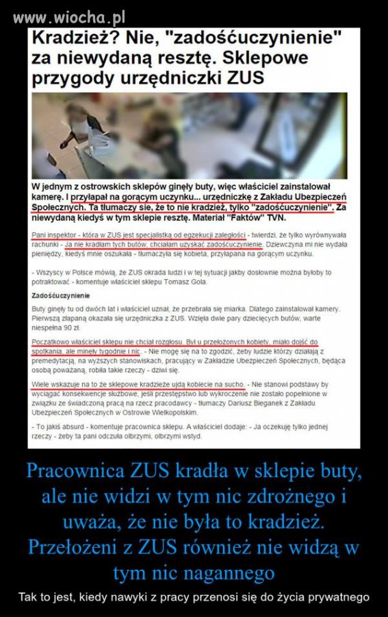 Nie dość, że kradnie, to jeszcze pyszczy, że jej się należy...