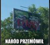 Naród przemówił ...