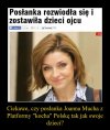 I pewnie alimentów nie płaci...