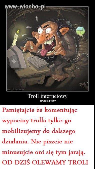 NIE REAGUJMY NA WYPOCINY TROLLI