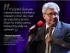Pierwszy prezydent w świecie który chce aby 