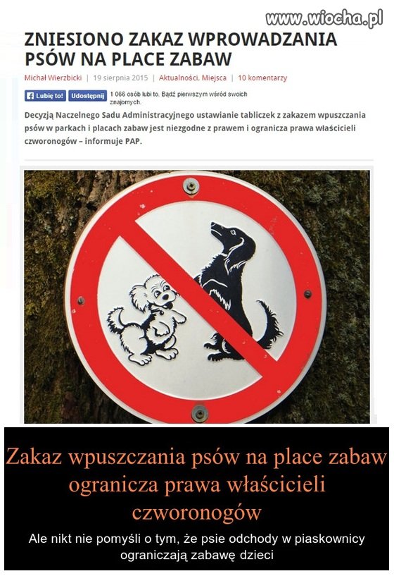 Co tam dzieci, ważne, że "pieski" zadowolone 
