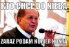 Kto chce do nieba