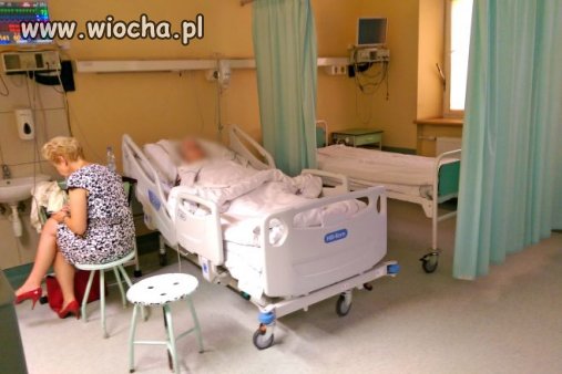 Usuneli pozostałych chorych z sali, aby mama 