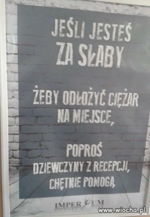 Dobre dla "siłaczy"