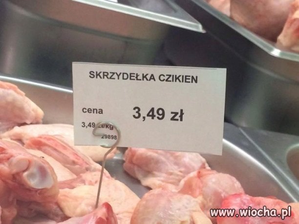 Jedliście kiedyś"czikieny"?