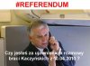 Kto jest za?
