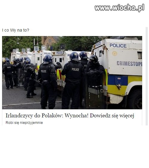 Irlandczycy do Polaków WYNOCHA !