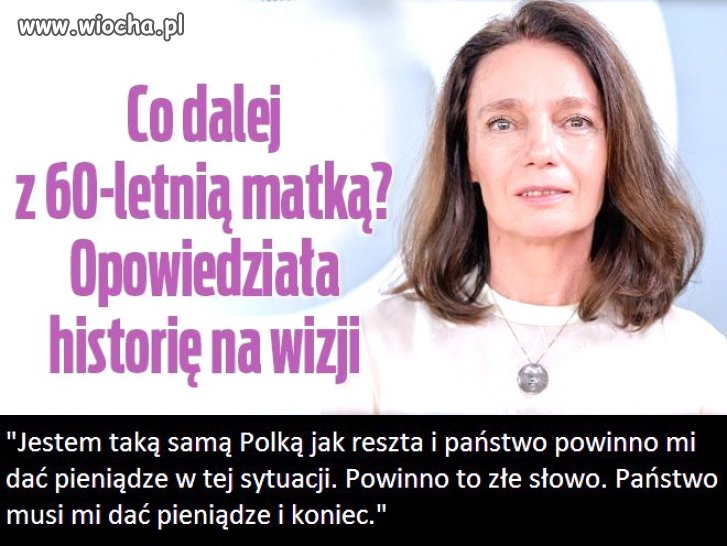 Za kogo ta baba się uważa?