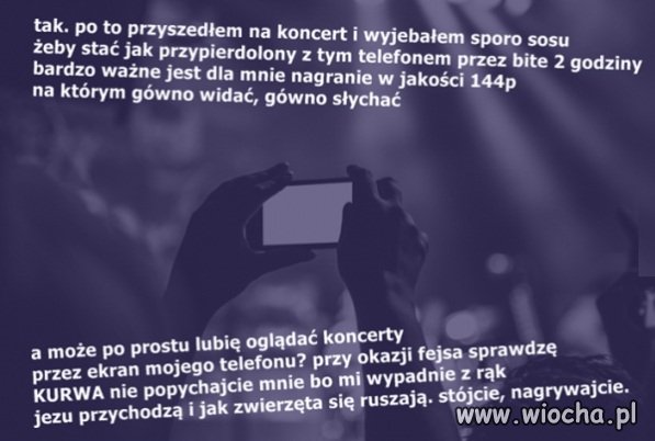 Stójcie spokojnie i nagrywajcie