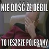Debili nie brakuje nawet i tutaj