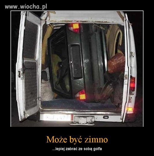 Może być zimno