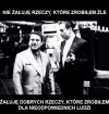 Nie żałuję...