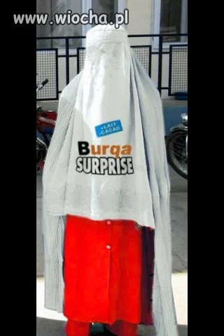 Burka niespodzianka