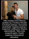 Rihanna i jej pogląd na temat Cristiano.