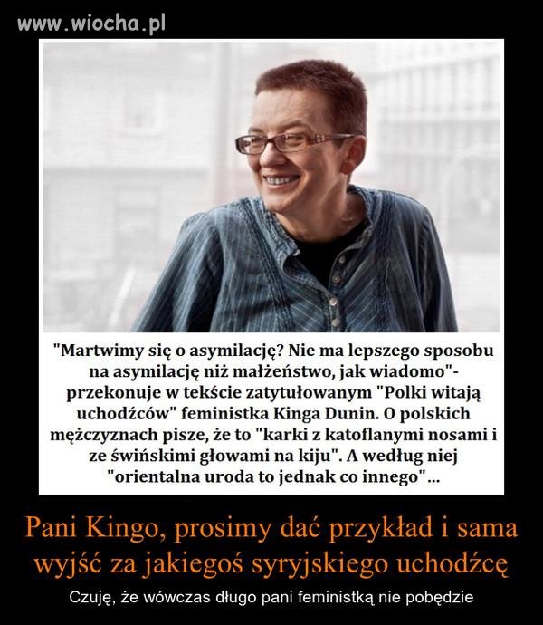 Pani Kinga ma sama wybitnie orientalną urodę.
