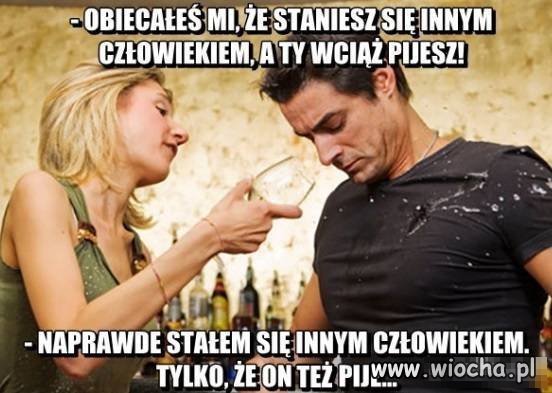 Obiecałeś mi, że staniesz się innym człowiekiem