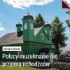 Wiedzą co to za ludzie