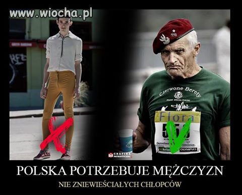 Chłop to powinien być chłop