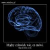 MĄDRY CZŁOWIEK SAM KIERUJE SWOIM ŻYCIEM ZAŚ