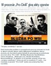 Specjalnie by nie zeznawac popełnili samobójstwo..
