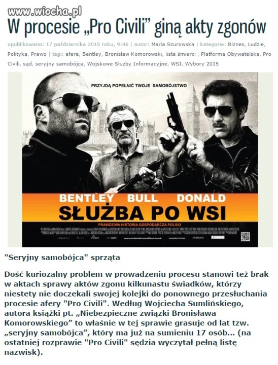 Specjalnie by nie zeznawac popełnili samobójstwo..