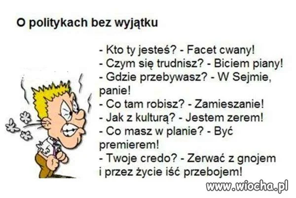 Zasadniczo dotyczy prawie wszystkich ...