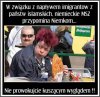 Faktycznie niech nie wychodzą z domu