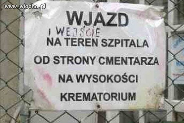 Wjazd i wyjazd.