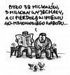 Prawda, święta prawda i g...o prawda