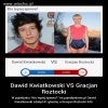 Gracjan vs Dawid