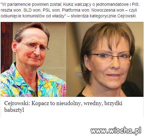 Cejrowski: Kopacz nieudolny,wredny,brzydki babsztyl