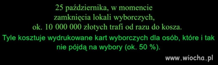 Tyle kasy w błoto 