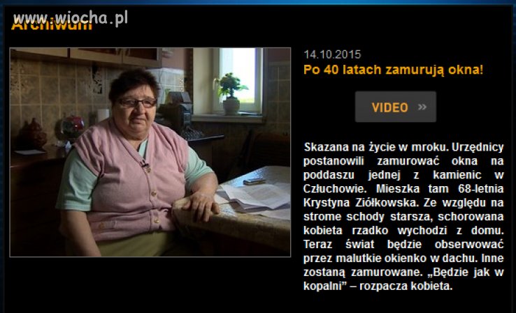 Zamurują jej okna
