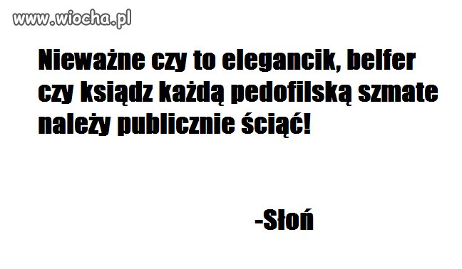 Dobrze powiedziane.