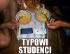 Typowi Studenci Hipokryci.