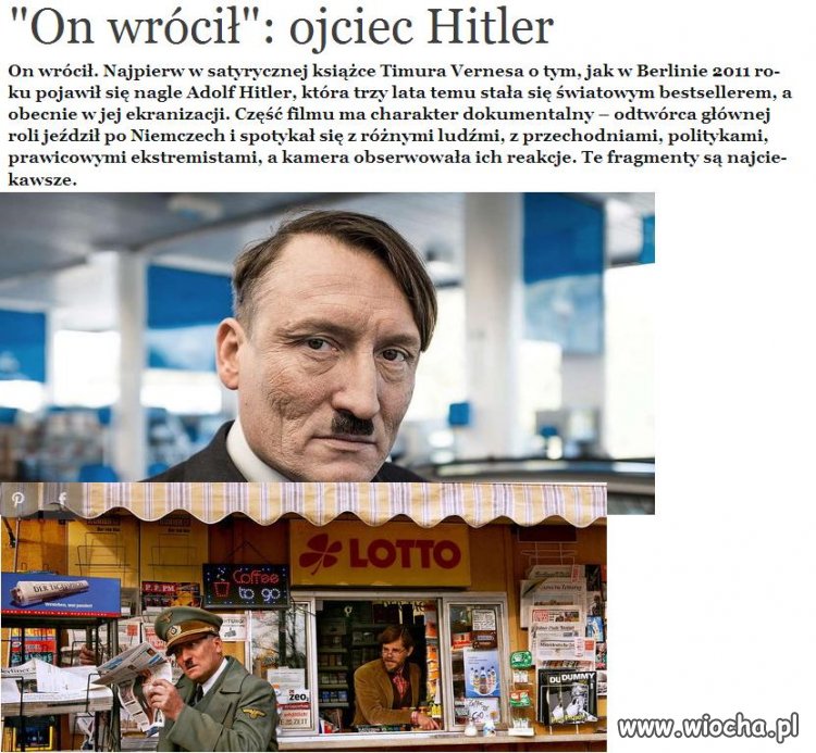 Wiadomości na ONET  "On wrócił" Ojciec Hitler