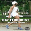 Gay terrorist 