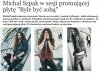 Nowy styl Michała Szpaka.