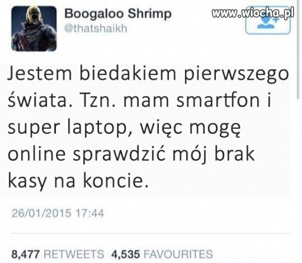 Biedak pierwszego świata