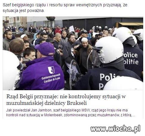 MSW Belgii nie kontrolujemy muzułmańskich dzielnic