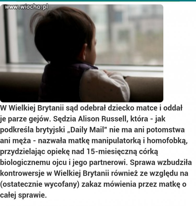 Odebrali matce dziecko i dali gejom.