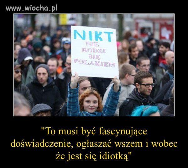Z cyklu: lewackie "mądrości".