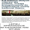 żeby potem znowu nie było