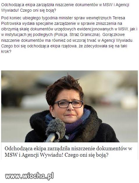 Niszczenie dokumentów przed oddaniem władzy.